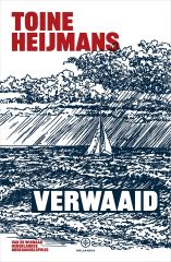 Verwaaid – Toine Heijmans